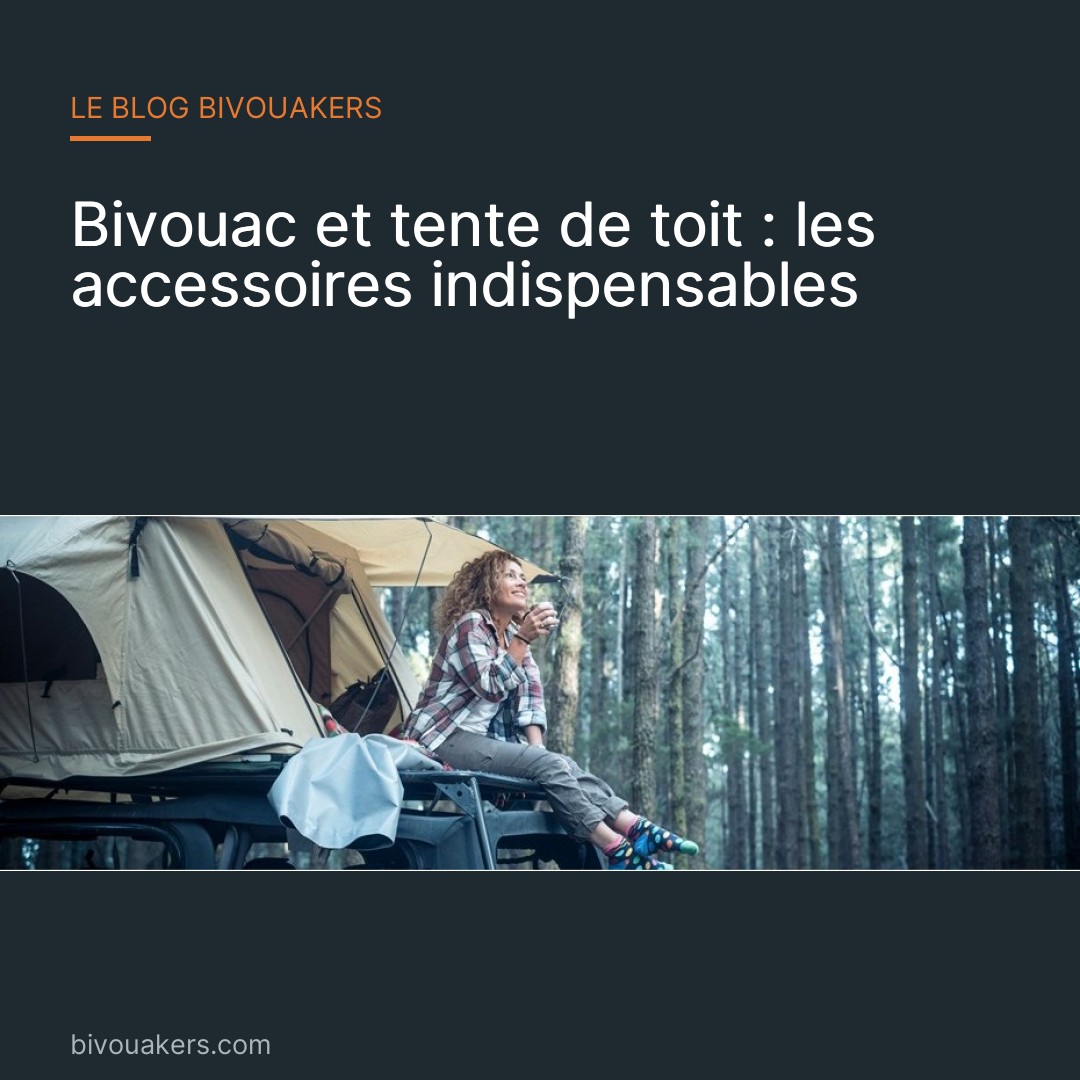 Les accessoires indispensables
